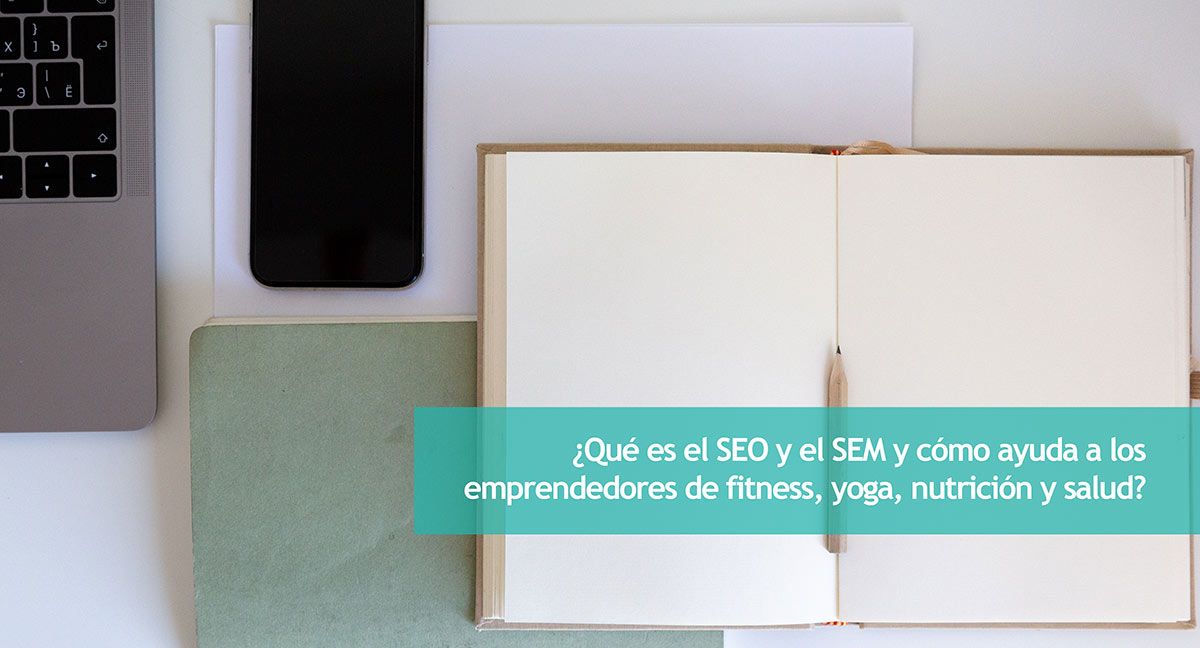 SEO y SEM en sector fitness y salud